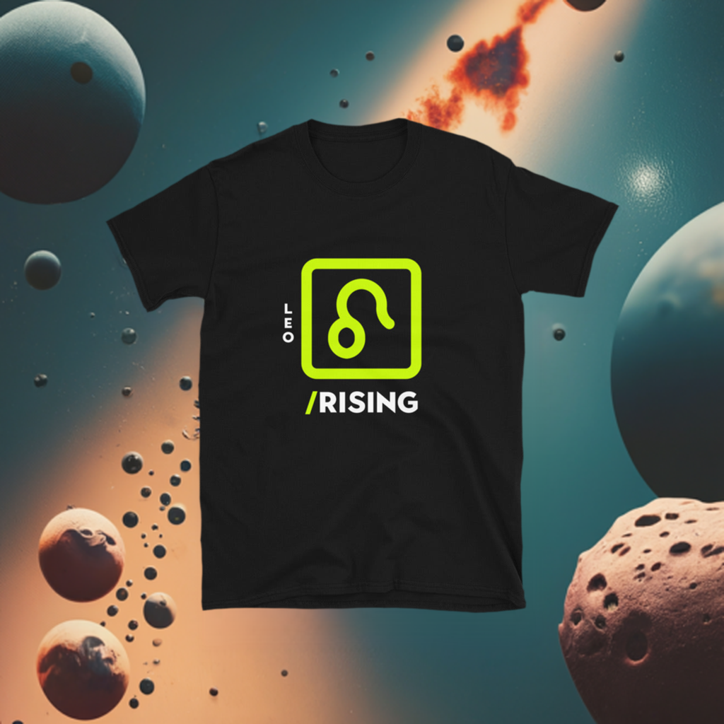 111 LIFE Leo Rising Astrology Zodiac T-Shirt – Soft Cotton Unisex Tee