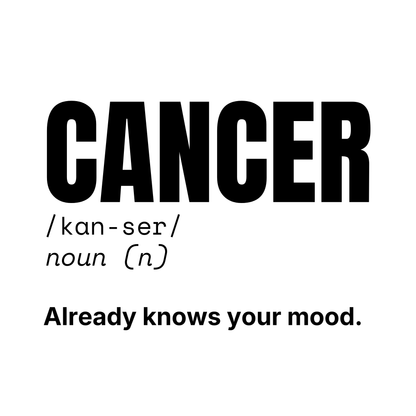 Cancer Reflection Mug | "Already Knows Your Mood."