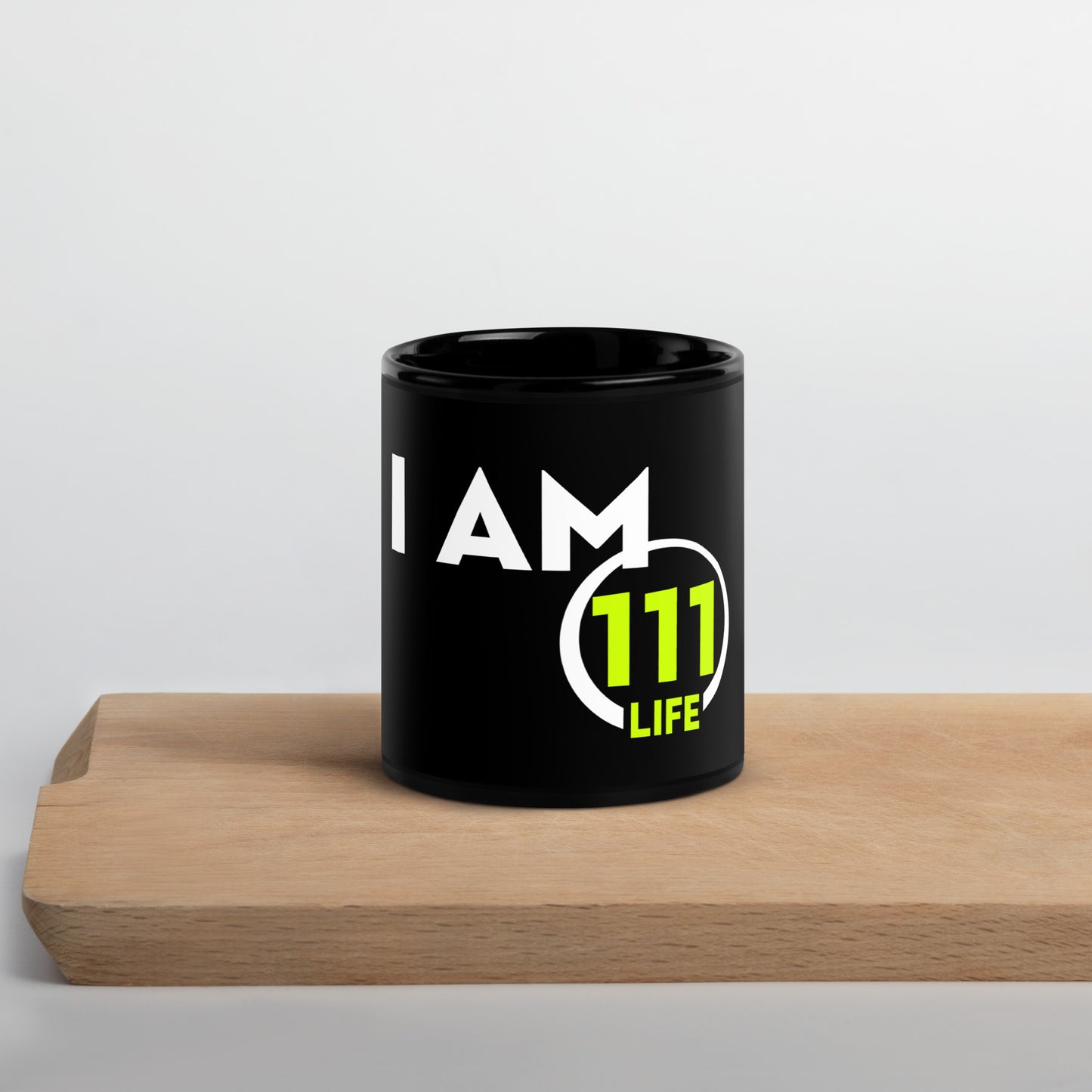 111 LIFE - I AM - Black Glossy Mug